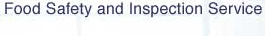 Food Safety and Inspection Service